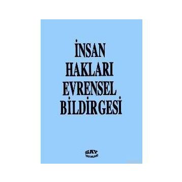 İNSAN HAKLARI EVRENSEL BILDIRGESI - ANONIM