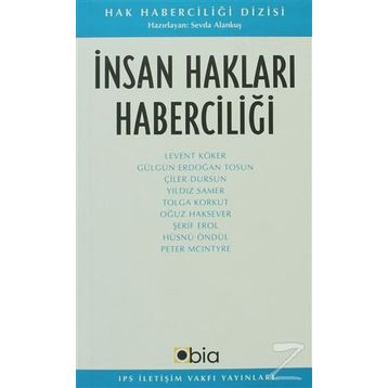 İNSAN HAKLARI HABERCİLİĞİ - SEVDA ALANKUŞ