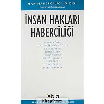 İNSAN HAKLARI HABERCİLİĞİ - SEVDA ALANKUŞ