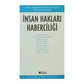 İNSAN HAKLARI HABERCİLİĞİ - SEVDA ALANKUŞ