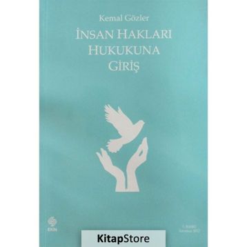 İnsan Hakları Hukukuna Giriş - Kemal Gözler