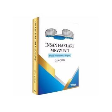 İnsan Hakları Mevzuatı - Can Çelik