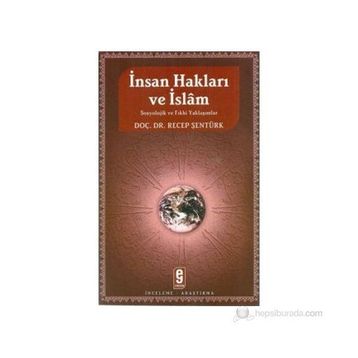 İnsan Hakları ve İslam - Recep Şentürk