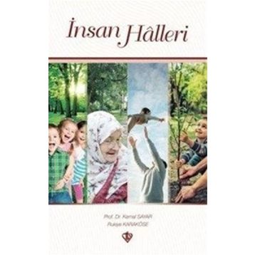İnsan Halleri - Prof. Dr. Kemal Sayar