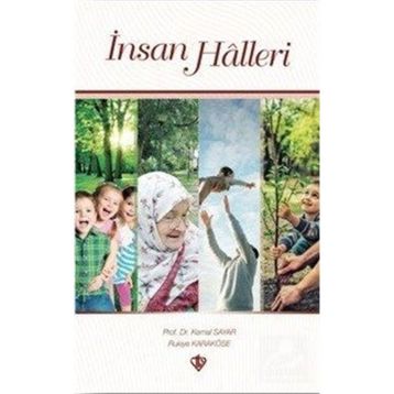 İnsan Halleri - Prof. Dr. Kemal Sayar