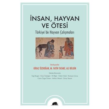 İnsan Hayvan ve Ötesi Ali Bilgin