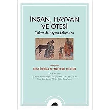 İnsan Hayvan ve Ötesi Ali Bilgin