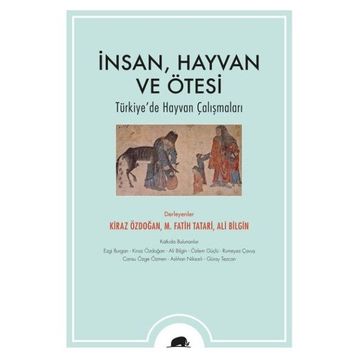 İnsan Hayvan ve Ötesi Ali Bilgin