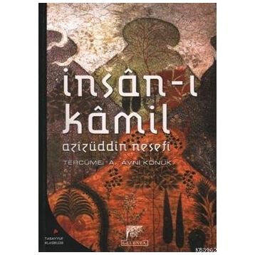 İNSAN-I KAMIL - AYETULLAH MURTEZA MUTAHHARÎ