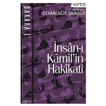 İNSAN-I KAMIL'IN HAKIKATI - CEMALNUR SARGUT