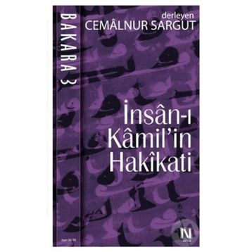 İNSAN-I KAMIL'IN HAKIKATI - CEMALNUR SARGUT