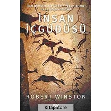 İNSAN İÇGÜDÜSÜ - ROBERT WINSTON
