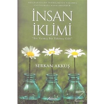 İnsan İklimi - Serkan Akkuş