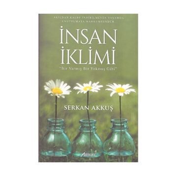İnsan İklimi - Serkan Akkuş