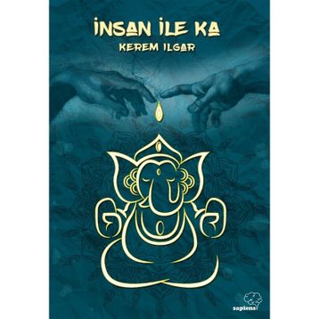 İnsan İle Ka - Kerem Ilgar