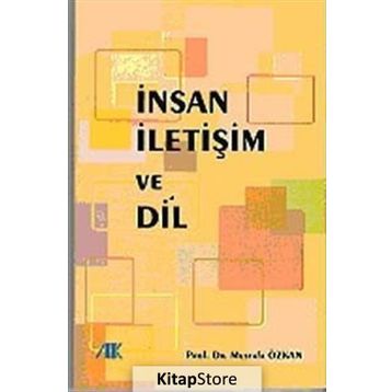 İnsan, İletişim ve Dil - Mustafa Özkan