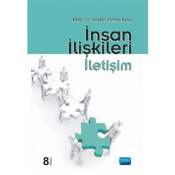İNSAN İLİŞKİLERİ İLETİŞİM - NİLÜFER VOLTAN ACAR