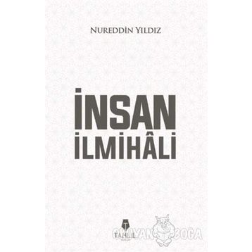 İnsan İlmihali - Nureddin Yıldız