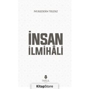 İnsan İlmihali - Nureddin Yıldız