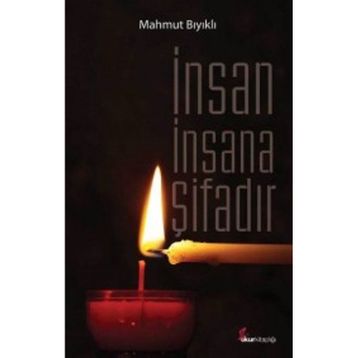 İnsan İnsana Şifadır - Ferman Karaçam