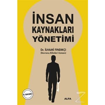 İNSAN KAYNAKLARI YÖNETİMİ - İLHAMİ FINDIKÇI