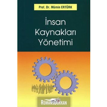 İNSAN KAYNAKLARI YÖNETİMİ - MÜMİN ERTÜRK