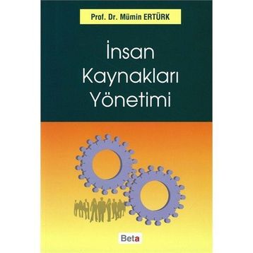 İNSAN KAYNAKLARI YÖNETİMİ - MÜMİN ERTÜRK