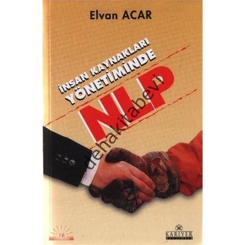 İNSAN KAYNAKLARI YÖNETİMİNDE NLP - ELVAN ACAR