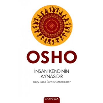 İnsan Kendinin Aynasıdır - Osho