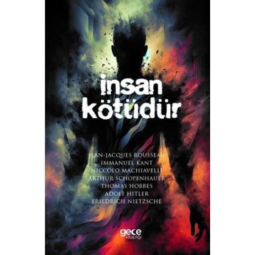 İnsan Kötüdür Gece Kitaplığı