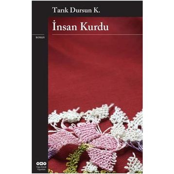 İnsan Kurdu - tarik dursun kakinc
