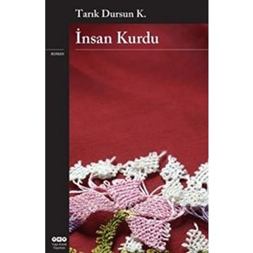 İnsan Kurdu - tarik dursun kakinc