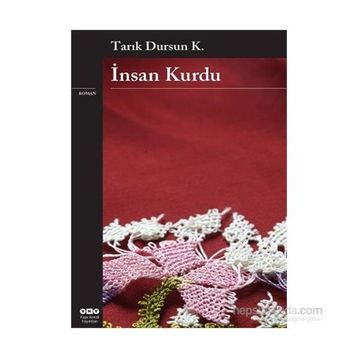 İnsan Kurdu - tarik dursun kakinc