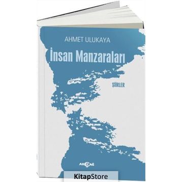 İnsan Manzaraları - Ahmet Ulukaya