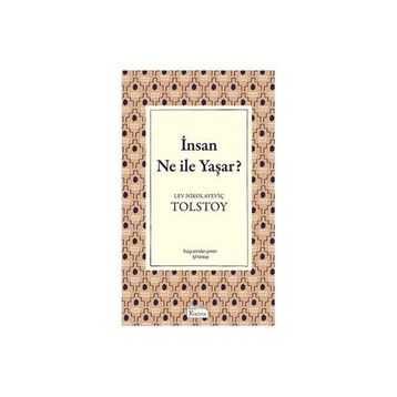 İnsan Ne İle Yaşar - Tolstoy