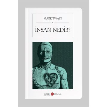 İnsan Nedir? (Cep Boy) - Mark Twain