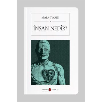 İnsan Nedir? (Cep Boy) - Mark Twain