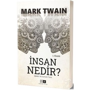 İnsan Nedir? - Mark Twain