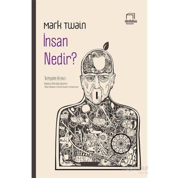 İnsan Nedir? - Mark Twain