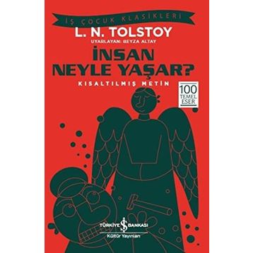 İnsan Neyle Yaşar? - Kısaltılmış Metin