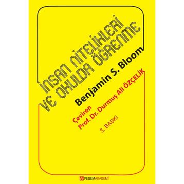 İNSAN NITELIKLERI VE OKULDA ÖĞRENME - BENJAMIN S. BLOOM