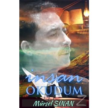 İnsan Okudum - Mürsel Sinan