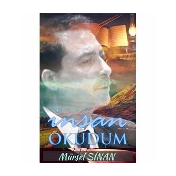 İnsan Okudum - Mürsel Sinan