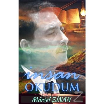 İnsan Okudum - Mürsel Sinan