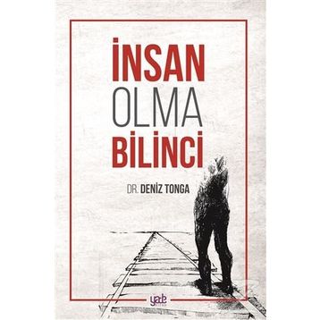 İnsan Olma Bilinci - Deniz Tonga