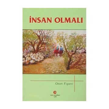 İnsan Olmalı - Ozan Figani