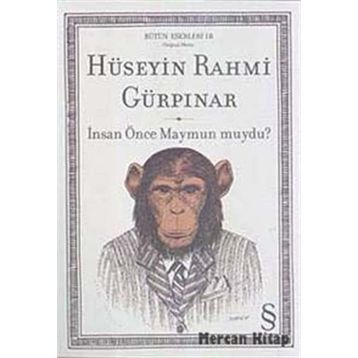 İnsan Önce Maymun Muydu? - Hüseyin Rahmi Gürpınar