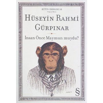 İnsan Önce Maymun Muydu? - Hüseyin Rahmi Gürpınar