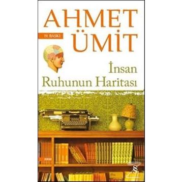 İnsan Ruhunun Haritası - Ahmet Ümit