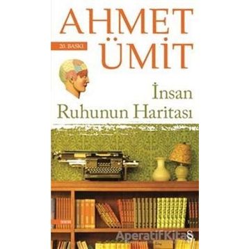 İnsan Ruhunun Haritası - Ahmet Ümit